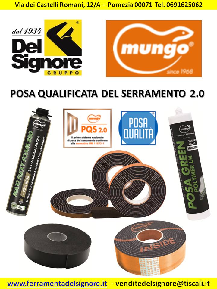 POSA QUALIFICATA DEL SERRAMENTO 2.0 – MUNGO